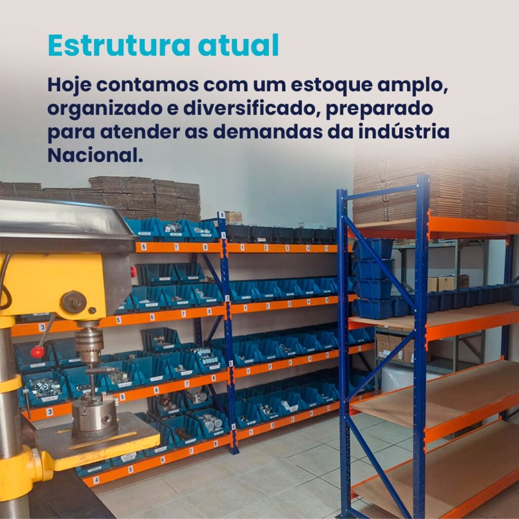 Mais agilidade para atender a indústria